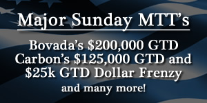 US Online Poker Tournaments - Last Sunday in July offers Major MTT's