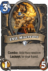 Hearthstone Card EVIL Miscreant