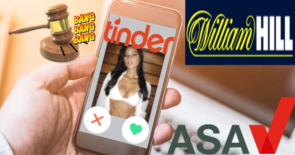 William Hill Ran an Ad on Tinder That Got It Into Trouble