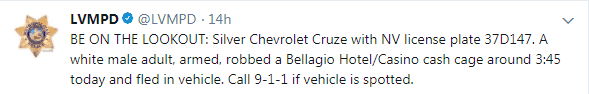 Las Vegas Police Post About Bellagio Robbery on Twitter