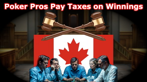 The Canadian Supreme Court has declined to review a tax case, which could have unfortunate implications for poker players
