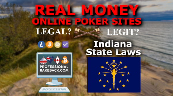 There Are Ways to Play Online Poker in Indiana