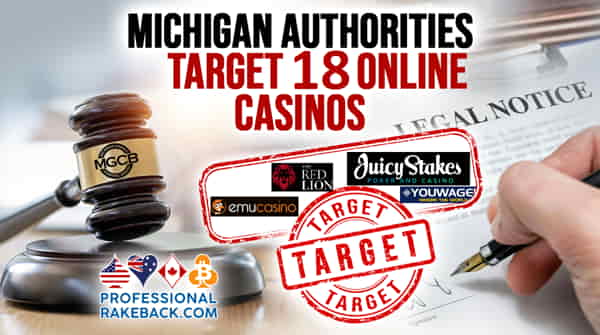 The Michigan Gaming Control Board has targeted 18 more gaming websites