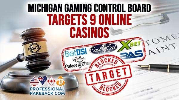 The Michigan Gaming Control Board has issued nine cease-and-desist letters to online gaming firms