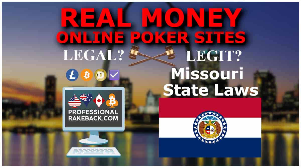 Real Money Online Poker in Missouri - trusted legal sites in 2025!