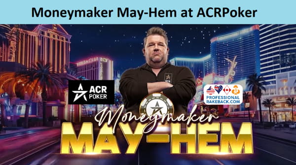 Via the Moneymaker May-Hem promotion, you could win a WSOP Main Event prize package, including airfare, lodgings, and the chance to meet Chris Moneymaker