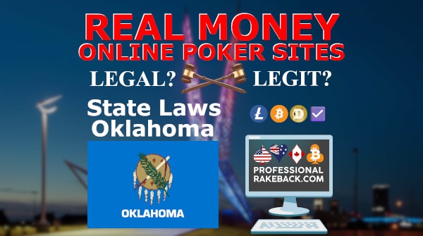 Oklahoma Online Poker Sites Exist!