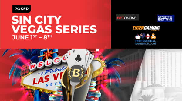 Running June 1 – 8, the Sin City Vegas Series Will Award $975,000 in prize money