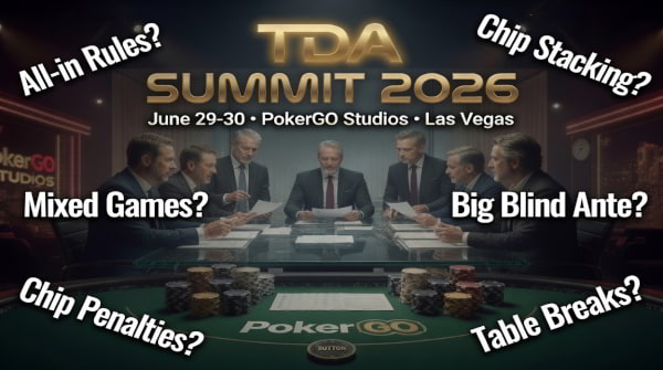 The Poker Tournament Directors Association held its biennial summit in Las Vegas June 29 - 30, 2026