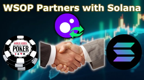 With the new partnership between the WSOP and Solana, players can now use crypto-currency for tournament buyins