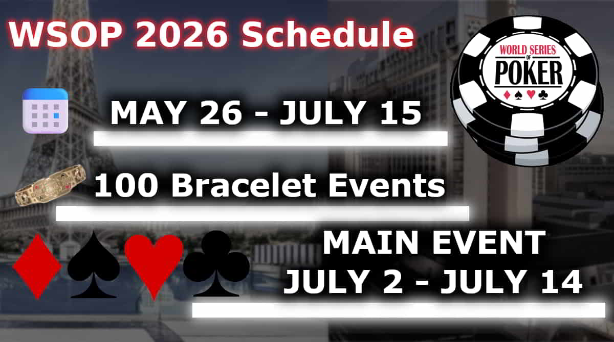 World Series Of Poker 2026 Schedule Released May 26 July 15 Wsop Schedule 2026 Social Image Sm 