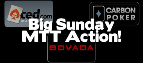 Big Sunday Bovada Carbon | Aced Poker MTT Action! [www.ProfRB.com]