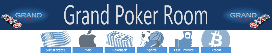 Grand Poker Room banner and best qualities